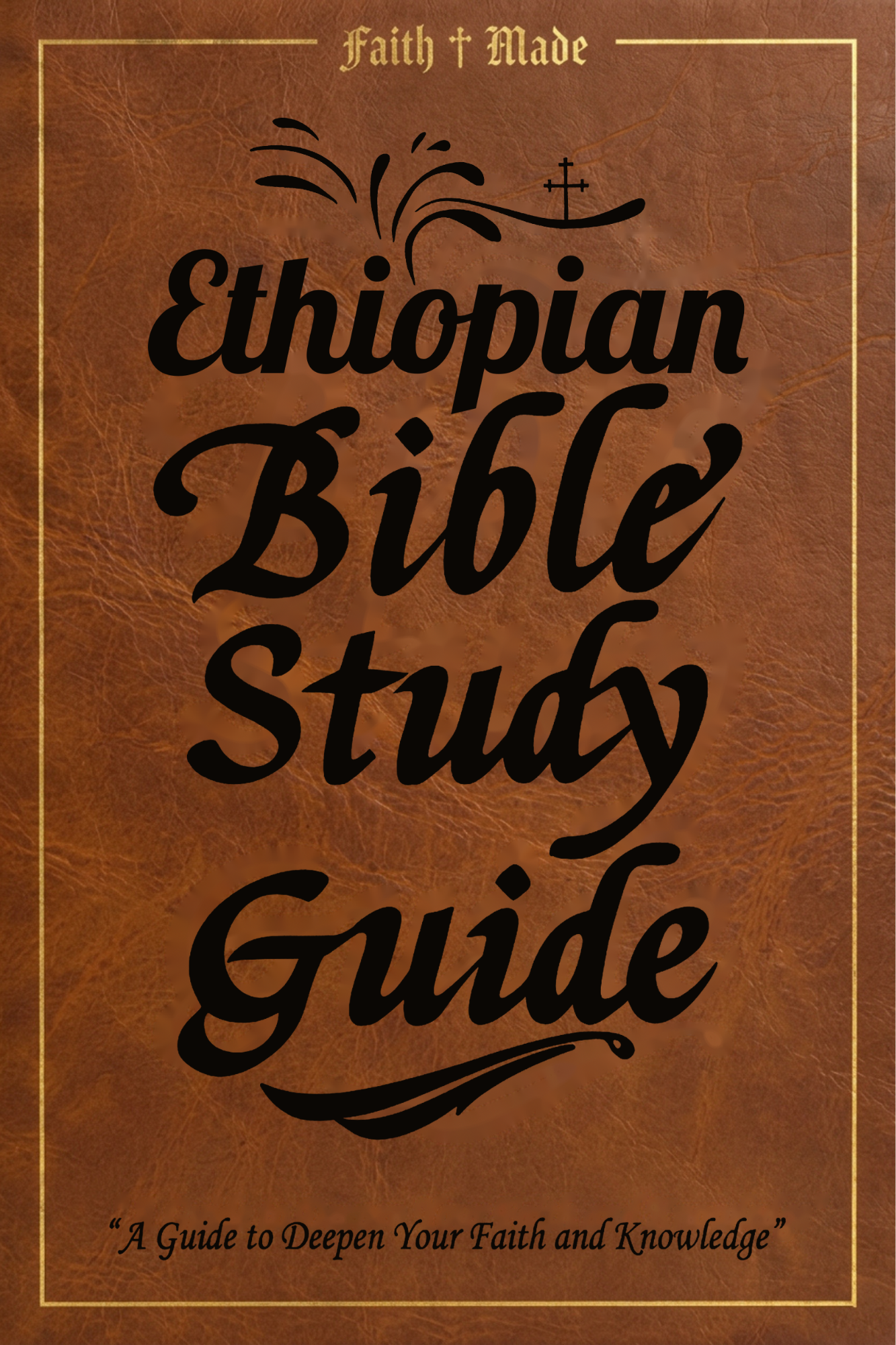 Ethiopian Bible Study Guide